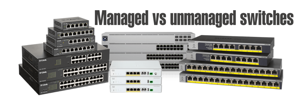 سوئیچ Managed و Unmanaged